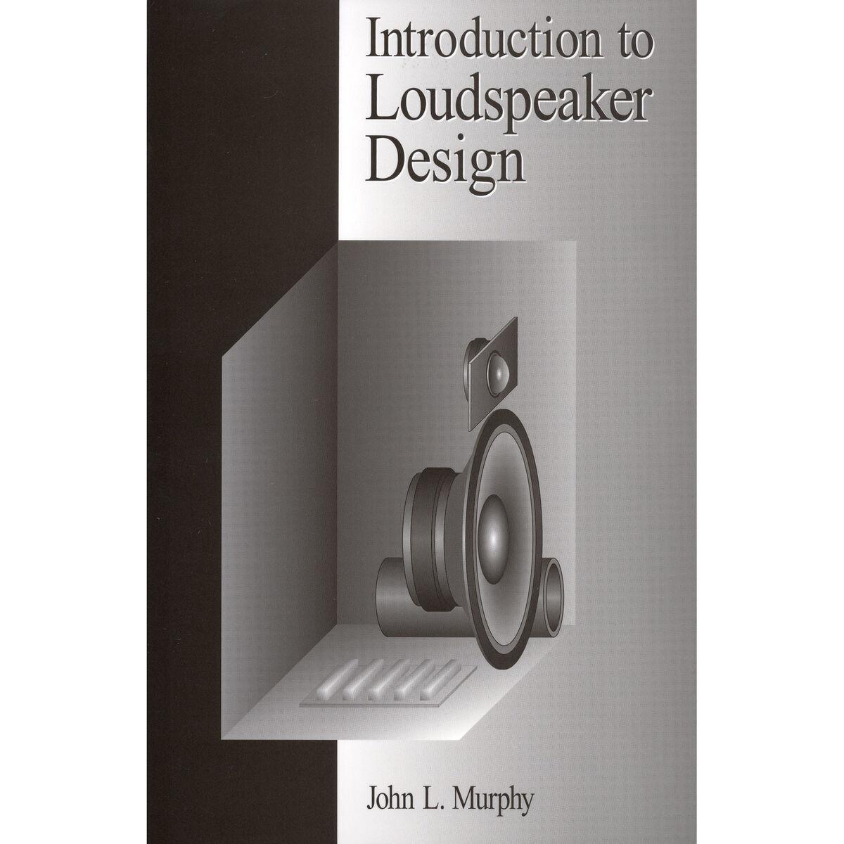 introduction loudspeaker design murphy pdf