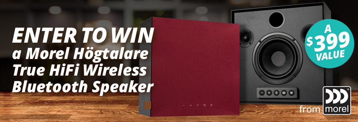 Enter to Win a Morel Högtalare True HiFi Wireless Bluetooth Speaker, a $399 value from Morel!