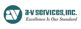 A-V Services, Inc. Excellence is our Standard.